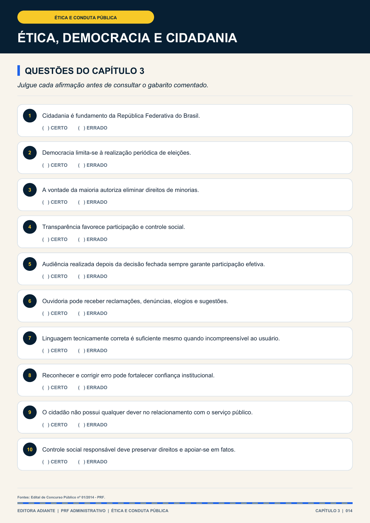 Página com dez questões sobre ética, democracia e cidadania.