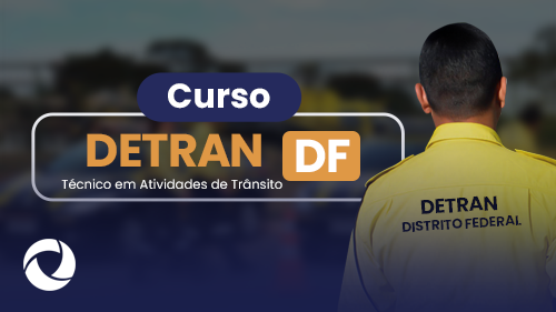 Detran Df Técnico Em Atividades De Trânsito