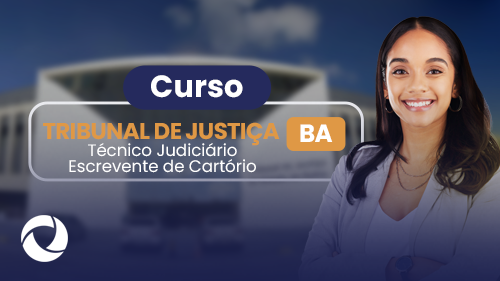 Tj Ba Técnico Judiciário Técnico Judiciário Escrevente De Cartório